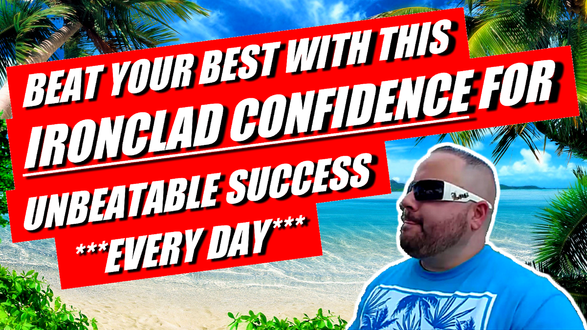 confidence-how-to-build-confidence-everyday-ironclad-confidence